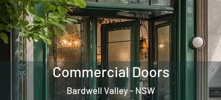 Commercial Doors Bardwell Valley - NSW