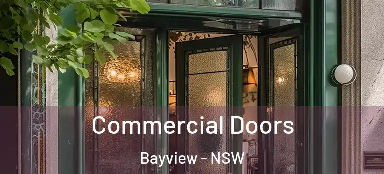 Commercial Doors Bayview - NSW