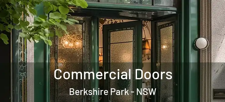  Commercial Doors Berkshire Park - NSW