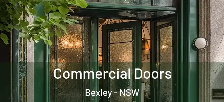 Commercial Doors Bexley - NSW