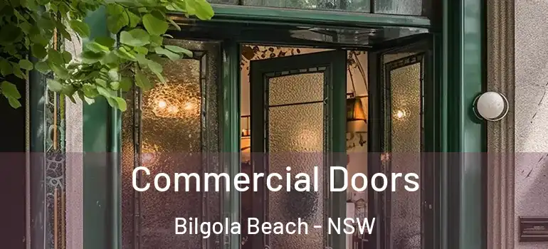 Commercial Doors Bilgola Beach - NSW
