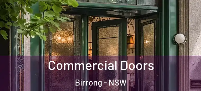 Commercial Doors Birrong - NSW