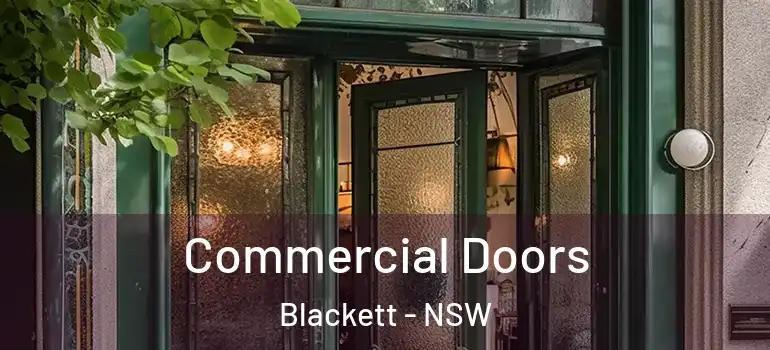 Commercial Doors Blackett - NSW