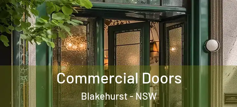 Commercial Doors Blakehurst - NSW