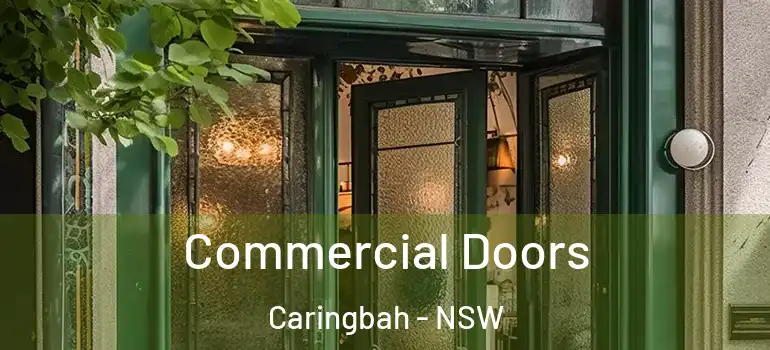 Commercial Doors Caringbah - NSW