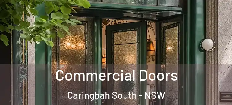 Commercial Doors Caringbah South - NSW