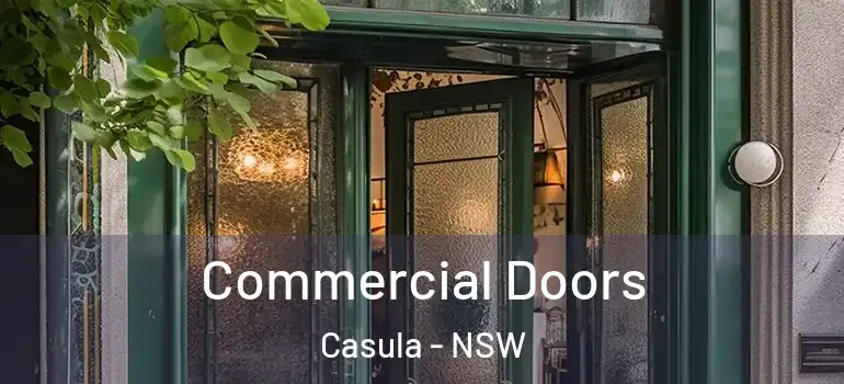 Commercial Doors Casula - NSW