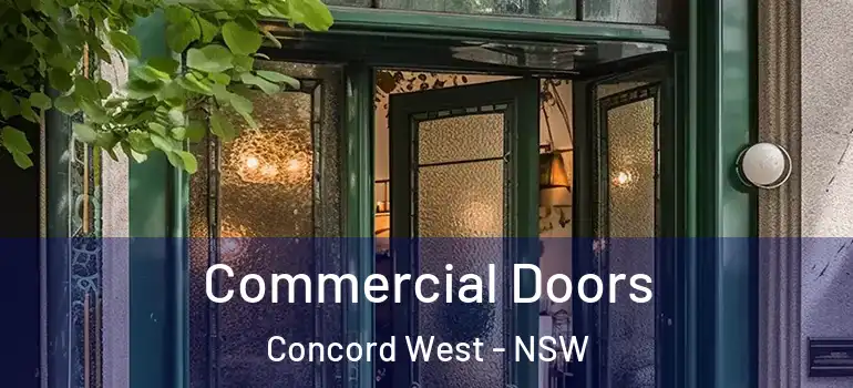 Commercial Doors Concord West - NSW