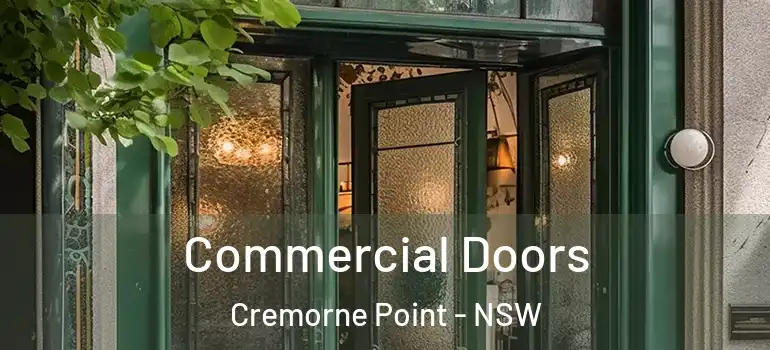  Commercial Doors Cremorne Point - NSW