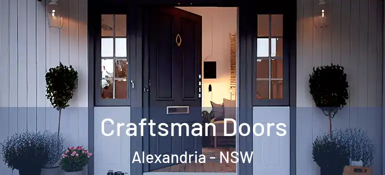  Craftsman Doors Alexandria - NSW
