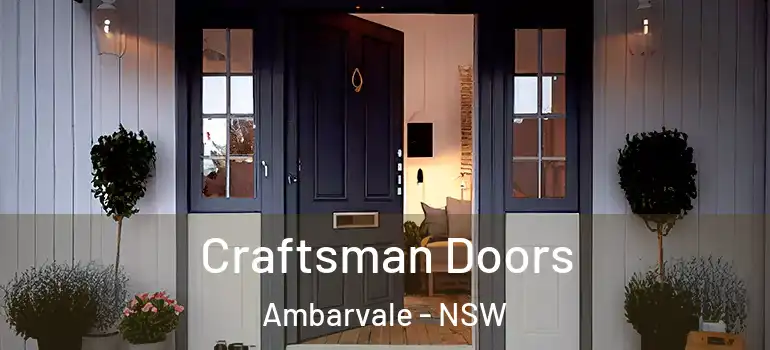 Craftsman Doors Ambarvale - NSW