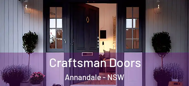  Craftsman Doors Annandale - NSW