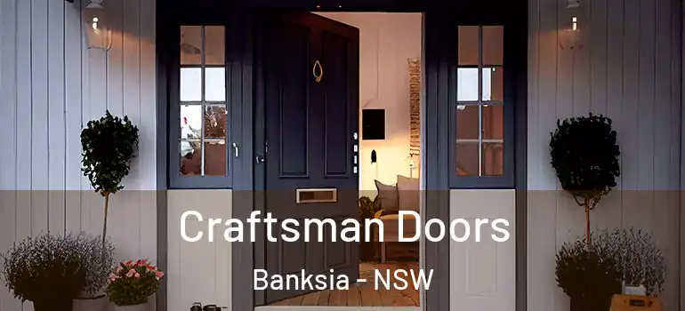 Craftsman Doors Banksia - NSW