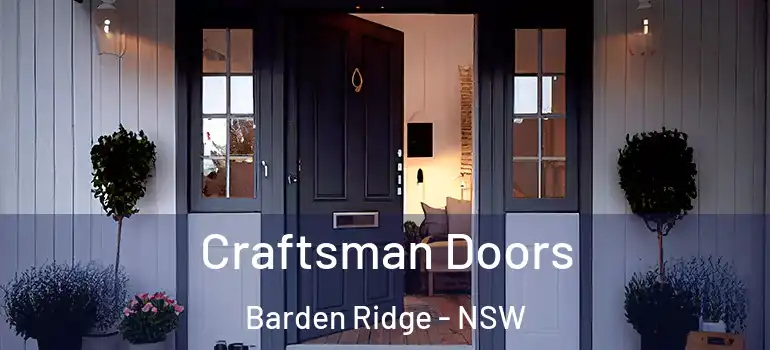  Craftsman Doors Barden Ridge - NSW