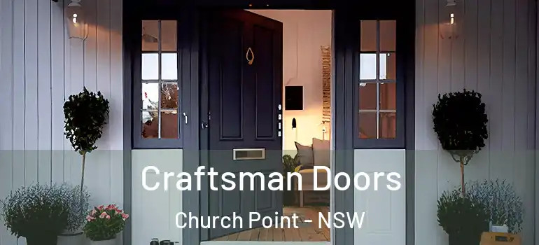  Craftsman Doors Church Point - NSW