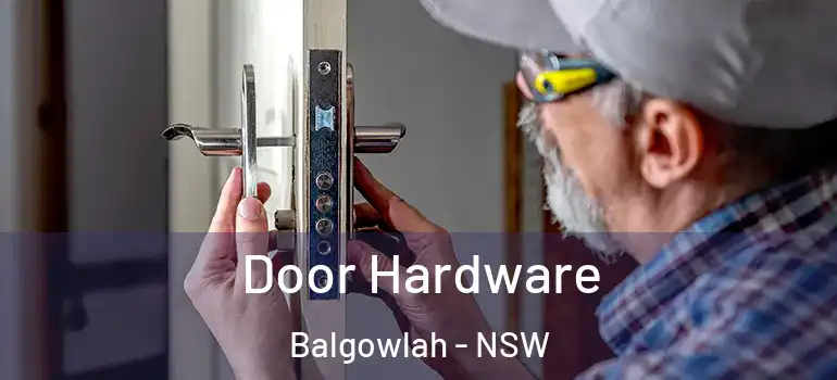  Door Hardware Balgowlah - NSW