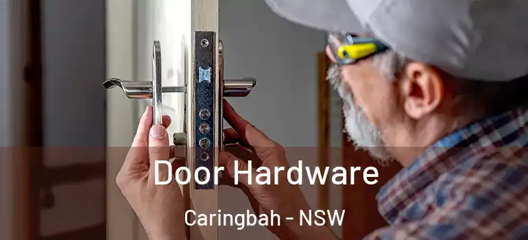 Door Hardware Caringbah - NSW