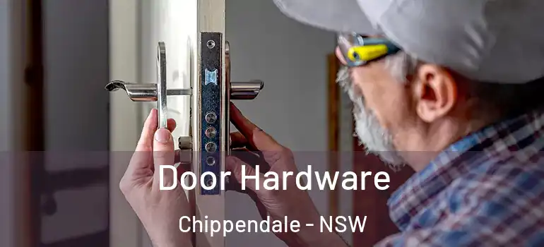 Door Hardware Chippendale - NSW