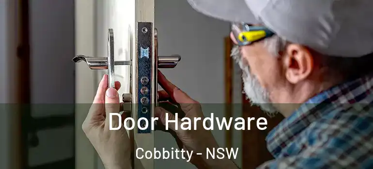  Door Hardware Cobbitty - NSW
