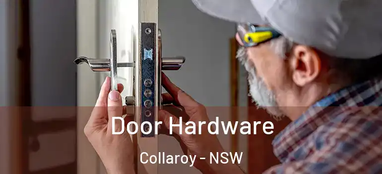 Door Hardware Collaroy - NSW