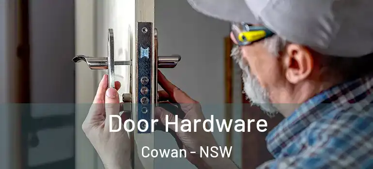 Door Hardware Cowan - NSW