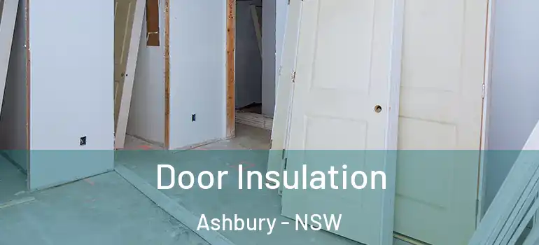 Door Insulation Ashbury - NSW