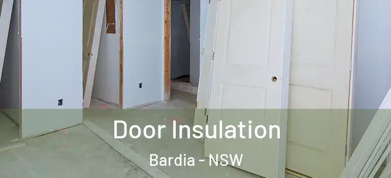 Door Insulation Bardia - NSW