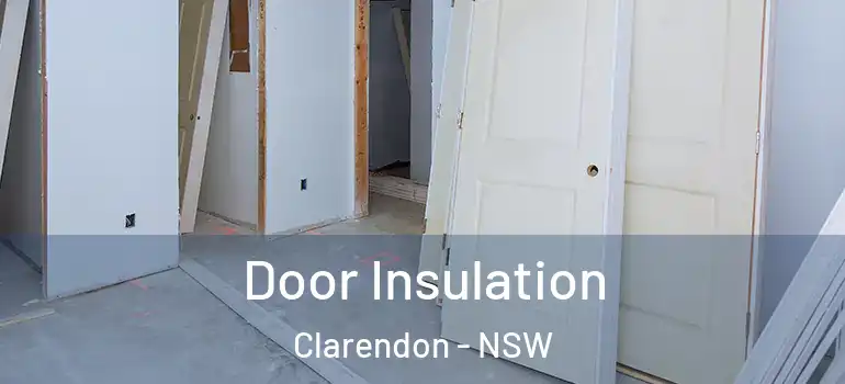 Door Insulation Clarendon - NSW