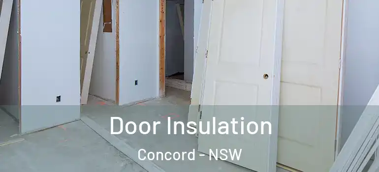 Door Insulation Concord - NSW