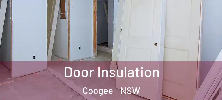 Door Insulation Coogee - NSW