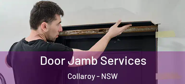 Door Jamb Services Collaroy - NSW
