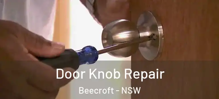 Door Knob Repair Beecroft - NSW