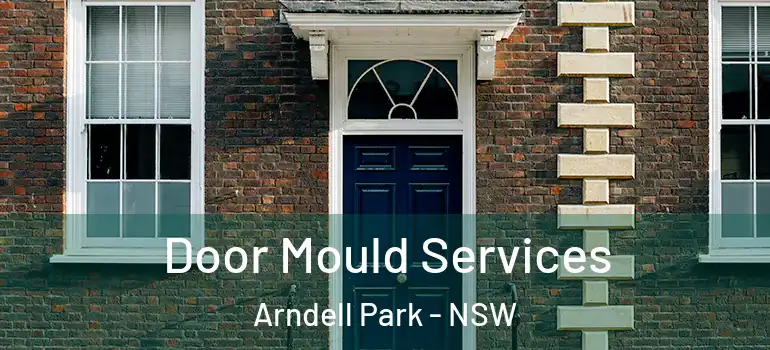  Door Mould Services Arndell Park - NSW