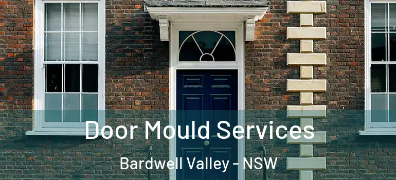  Door Mould Services Bardwell Valley - NSW