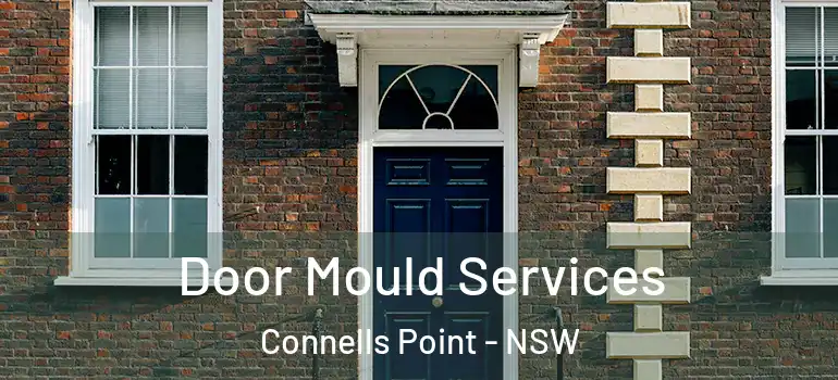  Door Mould Services Connells Point - NSW