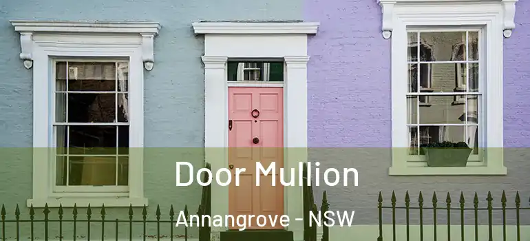  Door Mullion Annangrove - NSW
