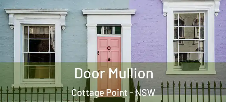  Door Mullion Cottage Point - NSW