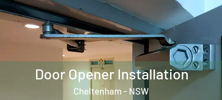  Door Opener Installation Cheltenham - NSW