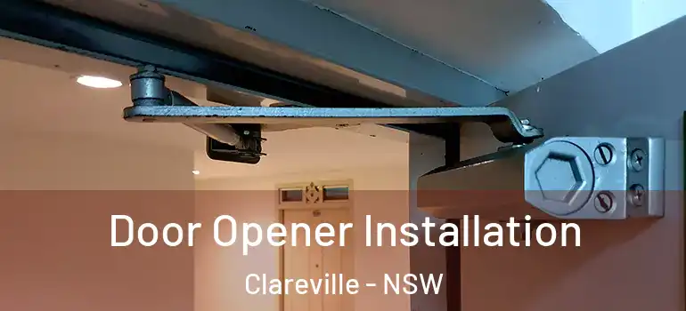 Door Opener Installation Clareville - NSW