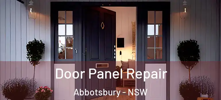 Door Panel Repair Abbotsbury - NSW