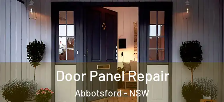 Door Panel Repair Abbotsford - NSW
