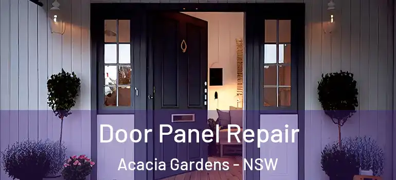 Door Panel Repair Acacia Gardens - NSW