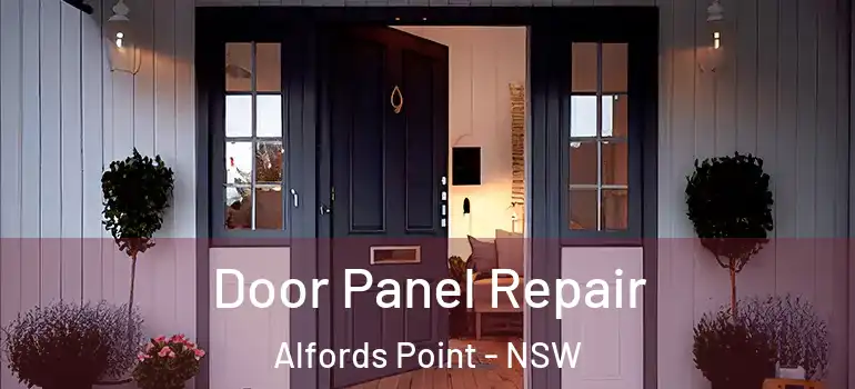 Door Panel Repair Alfords Point - NSW