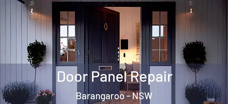 Door Panel Repair Barangaroo - NSW