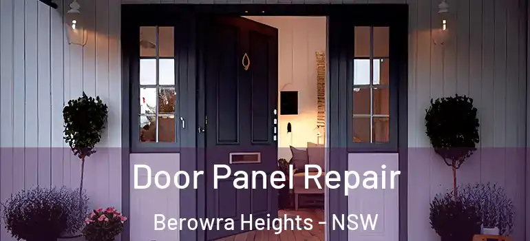 Door Panel Repair Berowra Heights - NSW
