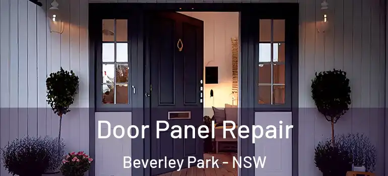 Door Panel Repair Beverley Park - NSW