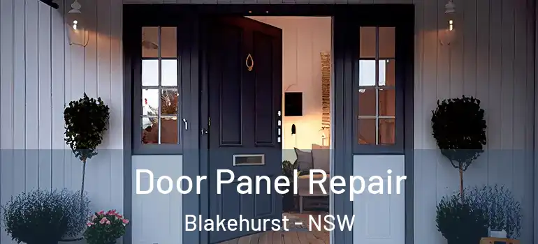 Door Panel Repair Blakehurst - NSW