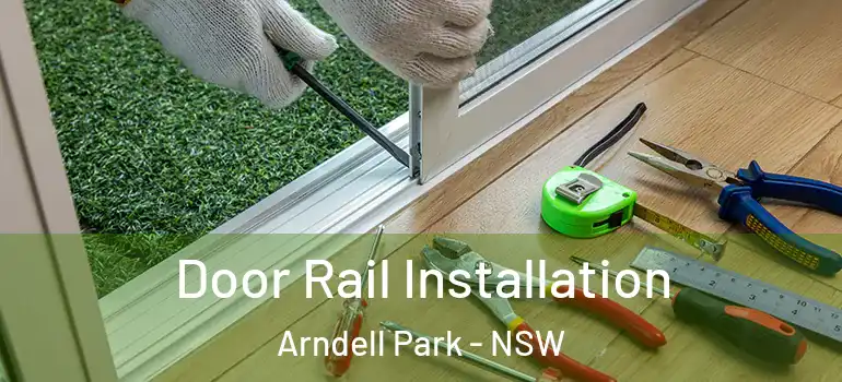  Door Rail Installation Arndell Park - NSW
