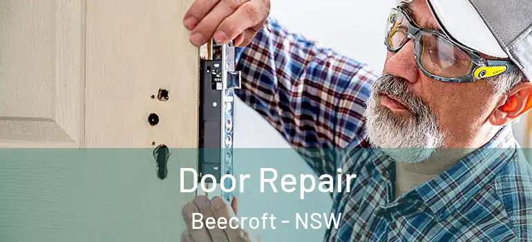 Door Repair Beecroft - NSW