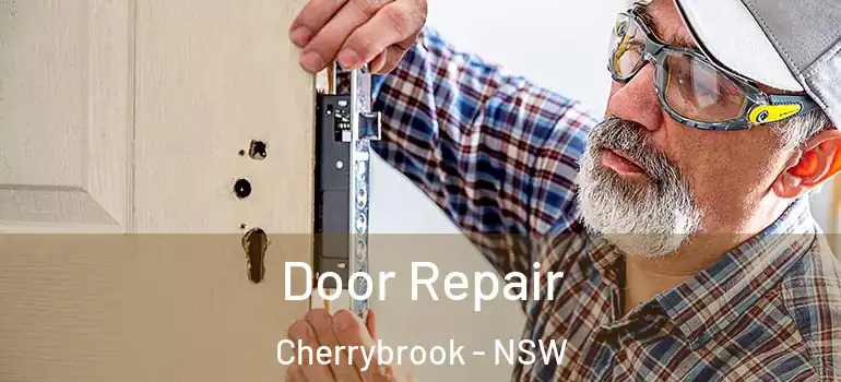 Door Repair Cherrybrook - NSW